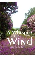 Whisper in the Wind