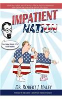 Impatient Nation