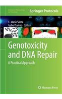 Genotoxicity and DNA Repair