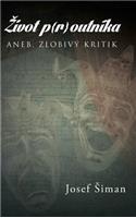 Ivot P{r}outnika: Aneb, Zlobivy Kritik