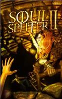 Soul Splitter 2