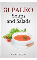 31 Paleo Soups and Salads