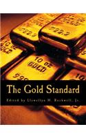 The Gold Standard (Large Print Edition)