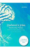 Attachment is Action