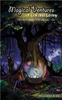 Magical Ventures of Loli and Lenny: Trumpets in the Wild