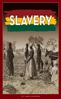 Slavery
