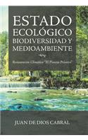 Estado Ecológico Biodiversidad Y Medioambiente