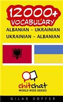 12000+ Albanian - Ukrainian Ukrainian - Albanian Vocabulary