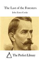 Last of the Foresters: (English)