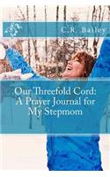 Our Threefold Cord