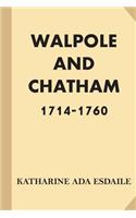 Walpole and Chatham: 1714-1760