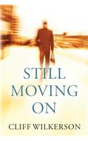 Still Moving On