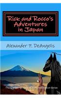 Rick and Rocco's Adventures in Japan