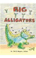 Big Alligators