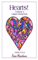 Hearts! Volume 4 - A Hippie Coloring Book
