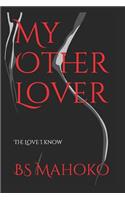My Other Lover
