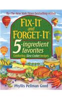 Fix-It and Forget-It 5-ingredient favorites: Comforting Slow-Cooker Recipes