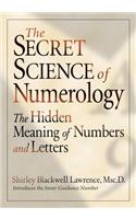 The Secret Science of Numerology