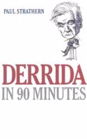 Derrida in 90 Minutes