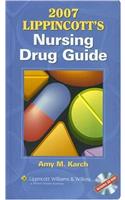 Lippincott's Nursing Drug Guide 2007
