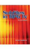 Subfiles in Free-Format RPG: Rules, Examples, Techniques, and Other Cool Stuff