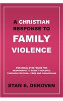 Christian Response to Family Violence