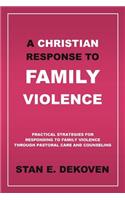 Christian Response to Family Violence