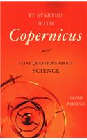 It Started with Copernicus
