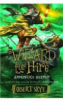 Apprentice Needed