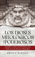 Dioses Mitológicos más Poderosos