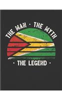 The Man The Myth The Legend: Guyana Flag Sunset Personalized Gift Idea for Guyanese Coworker Friend or Boss 2020 Calendar Daily Weekly Monthly Planner Organizer