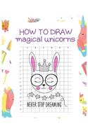 How to Draw Magical Unicorns
