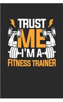 Trust Me I'm A Fitness Trainer