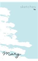 Sketches By Mary: Personalized Teal Doodle Sketchbook (6 x 9 inch) with 110 blank dot grid pages inside - Perfect gift for artistic and creative people