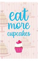 Eat More Cupcakes