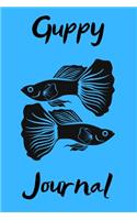 Guppy Journal: Customized Guppy Fish Tank Maintenance Record Book. Great For Monitoring Water Parameters, Water Change Schedule, And Breeding Conditions