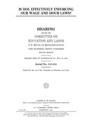 Is DOL effectively enforcing our wage and hour laws?