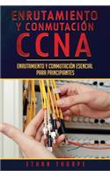 Enrutamiento y conmutación CCNA
