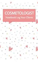 cosmetologist Notebook Log Your Clients