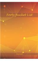 Forty Bucket List Journal