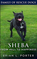 Sheba (Family of Rescue Dogs Book 2)