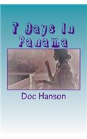 7 Days In Panama