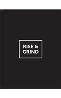 Rise & Grind: Inspirational Plain Blank Composition Book - 150-Page Blank Entrepreneurial Gift Notebook - 8.5 X 11 Large Matte Softcover