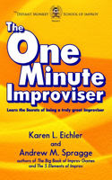 One Minute Improviser