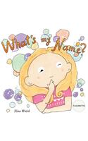 What's my name? FLEURETTE