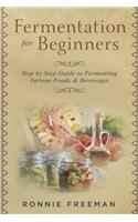 DIY Fermentation For Beginners