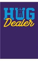 Hug Dealer: Dark Purple, Yellow & Blue Design, Blank College Ruled Line Paper Journal Notebook for Ladies and Guys. (Valentines and Sweetest Day 6 x 9 inch Comp