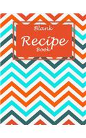 Blank Recipe Book: Beauty Book, Recipe Journal, Blank Cookbooks To Write In Large Print 8.5" x 11" Recipe Keeper, Family Recipe, Empty Fill In Cookbook, Gifts for Chef