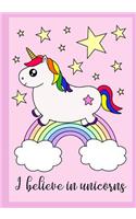 Unicorn Notebook - I Believe in Unicorns: Cute Kawaii Unicorn Notebook - Cute Kawaii Unicorn Journal - Cute Kawaii Unicorn Coloring Pages Notebook - 150 Pages of Lined and Blank Paper for Wr