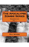 The Apocalypse Zombie Series